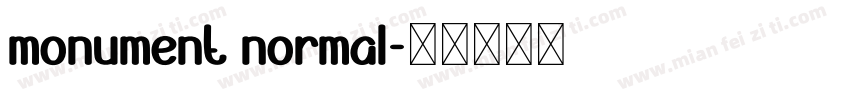 monument normal字体转换